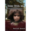 Come With Me: The Unsolved Kidnapping That Shocked and Riveted Turn-of-the-Century Buffalo - Paperback