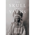 The Skull That Yawns - Paperback