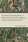 The American Drawing-Book - Paperback