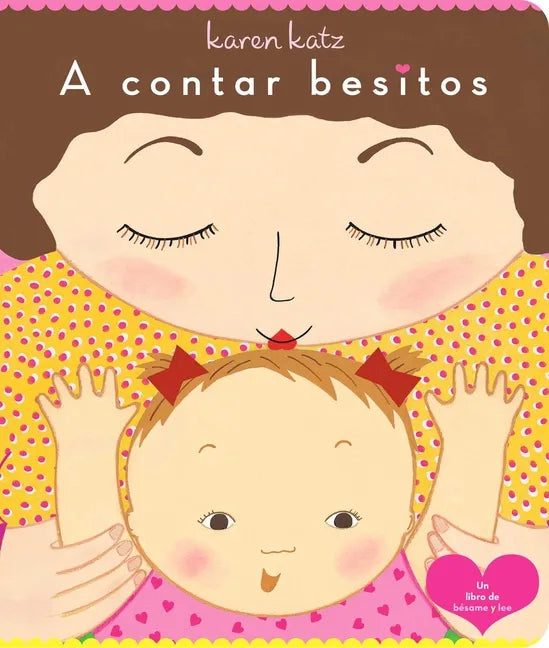 A Contar Besitos (Counting Kisses) - Board Book