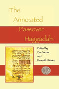 The Annotated Passover Haggadah - Paperback
