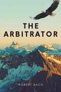 The Arbitrator - Paperback