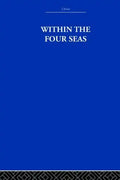 Within the Four Seas: The Dialogue of East and West - Paperback