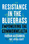 Resistance in the Bluegrass: Empowering the Commonwealth - Paperback