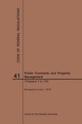 Code of Federal Regulations Title 41, Public Contracts and Property Management, Parts 1-100, 2019 - Paperback