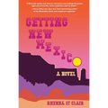 Getting New Mexico - Paperback