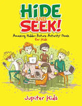 Hide and Seek! Amazing Hidden Picture Activity Book for Kids - Paperback