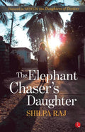 Elephant Chaser's Daughter - Paperback
