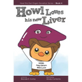 Howl Loves His New Liver - Paperback