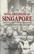 With Freedom to Singapore - Paperback