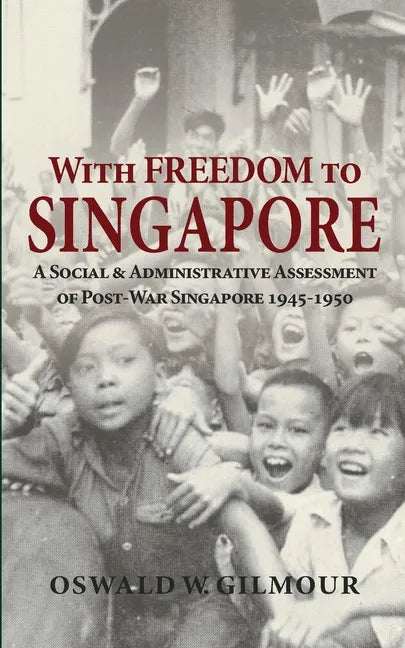 With Freedom to Singapore - Paperback