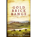 Gold Brick Range - Paperback