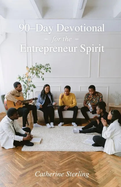 90-Day Devotional for the Entrepreneur Spirit - Paperback