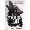 A Warrior's Path: Lance Bear Wolf's Origin Story - Paperback