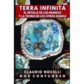 TERRA INFINITA, El Detalle de los Mundos y La Teoría de los Otros Domos - Paperback