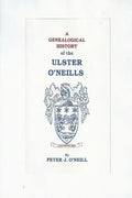 A Genealogical History of the Ulster O'Neills - Paperback