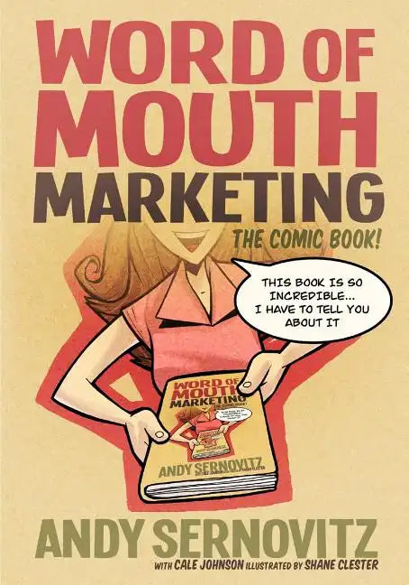 Word of Mouth Marketing: The Comic Book - Paperback