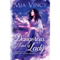 A Dangerous Kind of Lady - Paperback