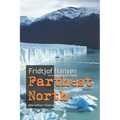 Farthest North - Paperback