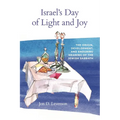 Israel's Day of Light and Joy: The Origin, Development, and Enduring Meaning of the Jewish Sabbath - Paperback