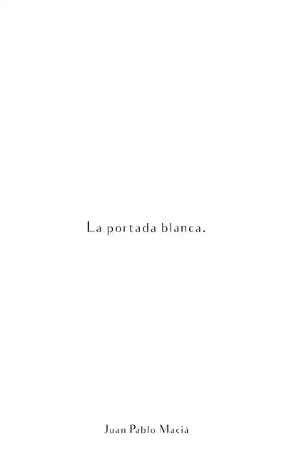 La portada blanca. - Paperback
