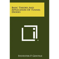 Basic Theory And Application Of Tunnel Diodes - Paperback