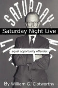 Saturday Night Live: Equal Opportunity Offender: The Uncensored Censor - Paperback