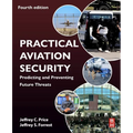 Practical Aviation Security: Predicting and Preventing Future Threats - Paperback