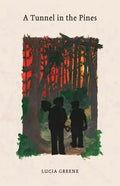 A Tunnel in the Pines - Paperback
