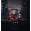 The Big Scary 'C' Word - Hardcover