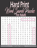 Hard Print Word Search Puzzles For Adults: hardest themed Puzzles to solve for Adults & Seniors and all other Puzzle Fans-8.5 x 11 inch - Paperback