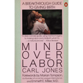 Mind Over Labor - Paperback