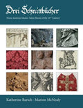 Drei Schnittbucher: Three Austrian Master Tailor Books of the 16th Century - Paperback