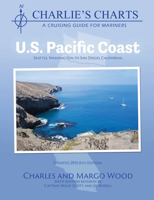 Charlie's Charts: U.S. Pacific Coast - Paperback