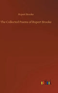 The Collected Poems of Rupert Brooke - Hardcover