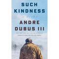 Such Kindness - Library Binding