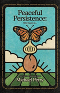 Peaceful Persistence: Essays On... - Paperback
