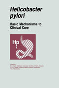 Helicobacter Pylori: Basic Mechanisms to Clinical Cure - Paperback