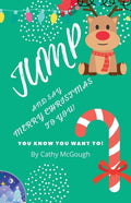 Jump and Say Merry Christmas to You! - Paperback