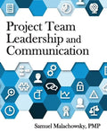 Project Team Leadership and Communication - Paperback