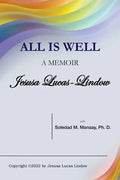 All Is Well: A Memoir - Paperback