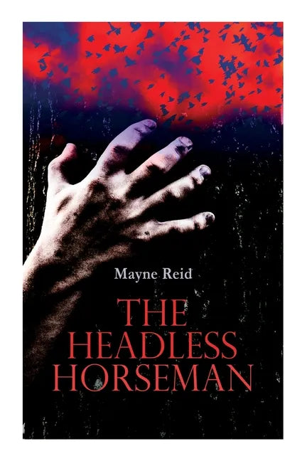 The Headless Horseman: Horror Classic - Paperback
