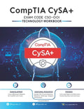 CompTIA CySA+ EXAM CODE (CS0-001) Technology Workbook - Paperback