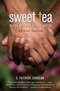 Sweet Tea: Black Gay Men of the South - Paperback