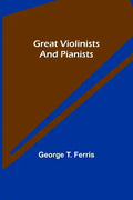 Great Violinists and Pianists - Paperback
