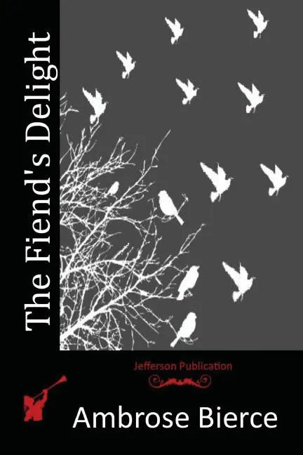 The Fiend's Delight - Paperback