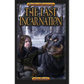 The Last Incarnation - Paperback
