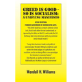 Greed Is Good - So Is Socialism: A Unifying Manifesto - Paperback