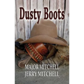 Dusty Boots - Paperback