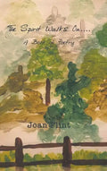 The Spirit Walks on . . . .: A Book of Poetry - Hardcover